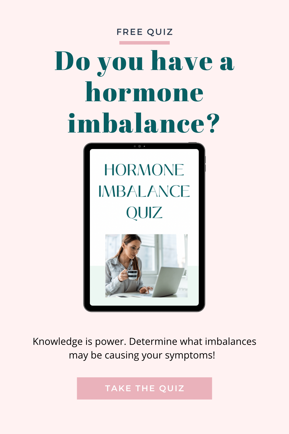 Hormone Imbalance Quiz Hormone Imbalance Quiz